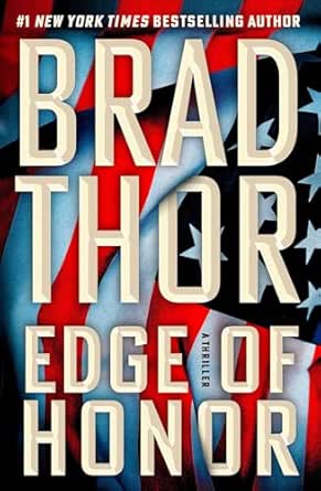 Edge of Honor by Brad Thor