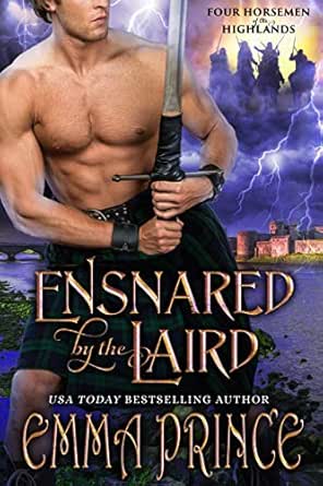 Ensnared by the Laird by Emma Prince