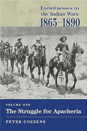 Eyewitnesses to the Indian Wars