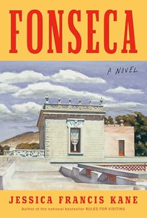 Fonseca by Jessica Francis Kane