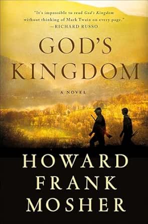 God’s Kingdom by Howard Frank Mosher