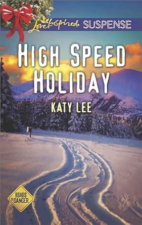 High Speed Holiday by Katy Lee