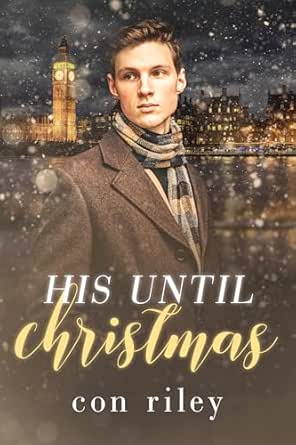 His Until Christmas