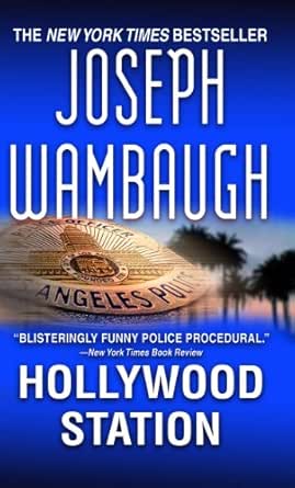 Hollywood Station by Joseph Wambaugh