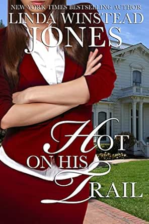 Hot on His Trail by Linda Winstead Jones
