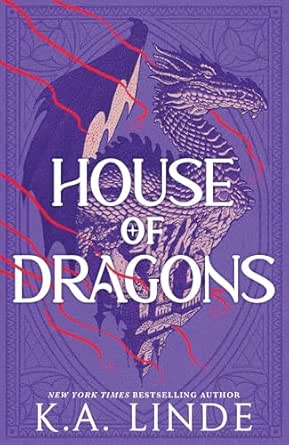 House of Dragons by K.A. Linde