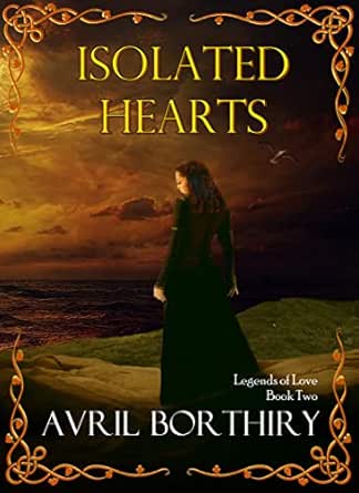 Isolated Hearts by Avril Borthiry