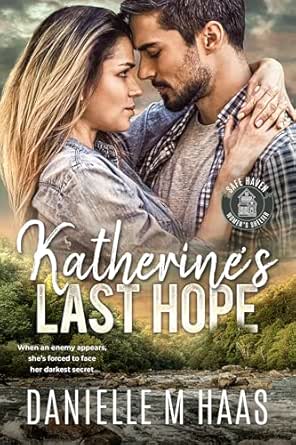 Katherine’s Last Hope