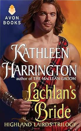 Lachlan’s Bride by Kathleen Harrington