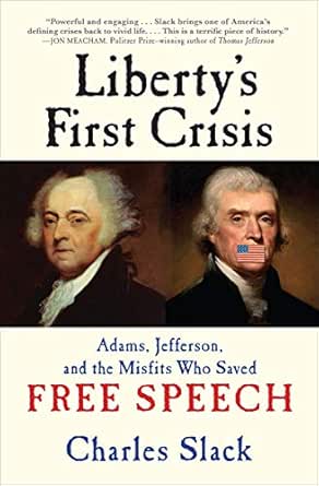Liberty’s First Crisis