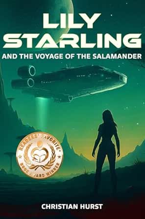 Lily Starling and the Voyage of the Salamander by Christian Hurst