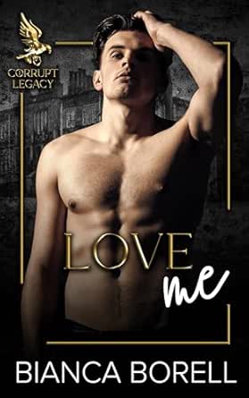 Love Me by Bianca Borell