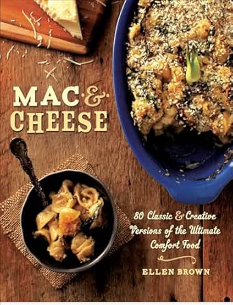Mac & Cheese by Ellen Brown