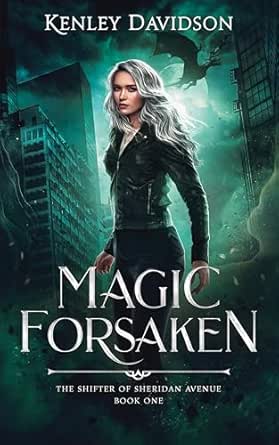 Magic Forsaken by Kenley Davidson