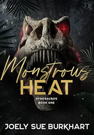 Monstrous Heat by Joely Sue Burkhart