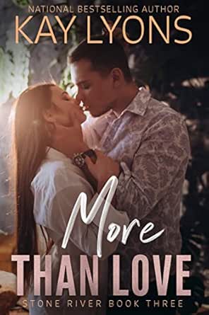 More Than Love by Kay  Lyons