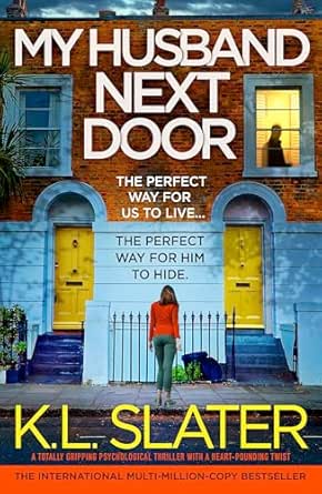 My Husband Next Door by K.L. Slater