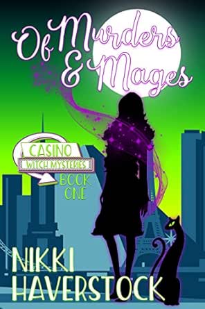 Of Murders & Mages by Nikki Haverstock