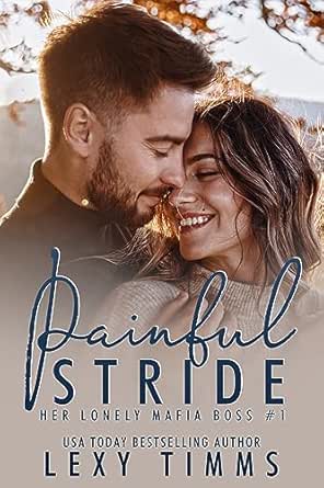 Painful Stride by Lexy Timms