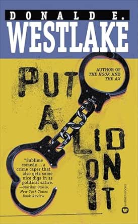 Put a Lid on It by Donald E. Westlake