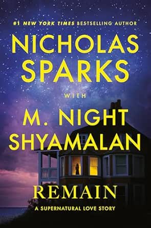 Remain by Nicholas Sparks