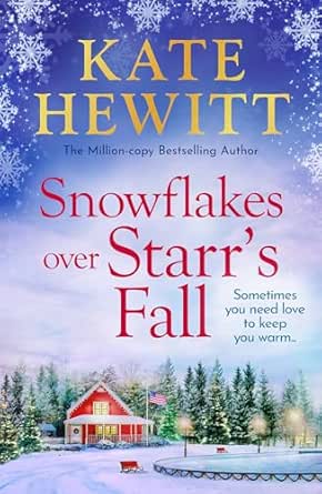 Snowflakes Over Starr’s Fall