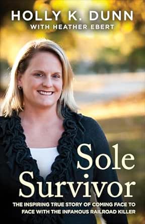 Sole Survivor by Holly K. Dunn