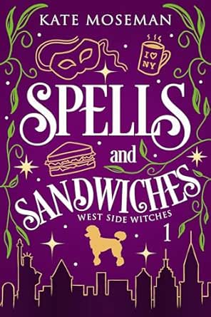 Spells and Sandwiches