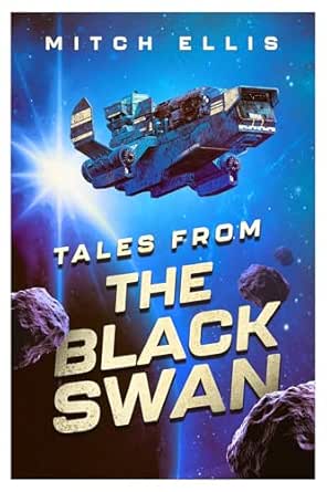 Tales from the Black Swan