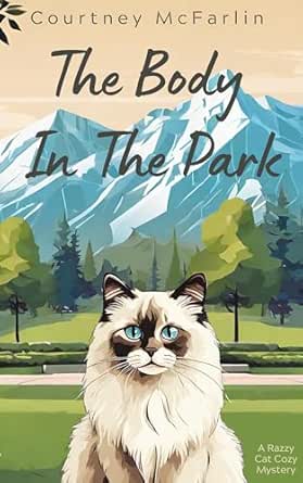 The Body in the Park by Courtney McFarlin