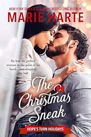 The Christmas Sneak by Marie Harte