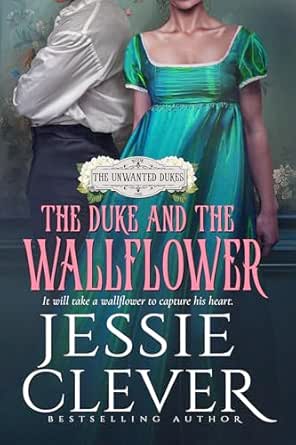 The Duke and the Wallflower