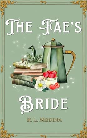 The Fae’s Bride