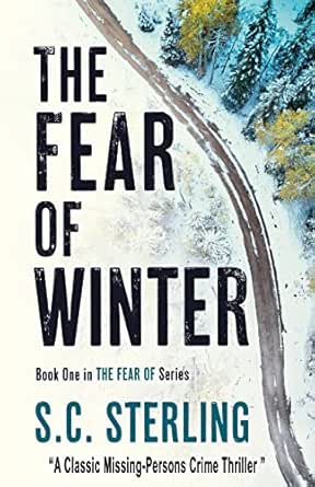 The Fear of Winter by S. C. Sterling