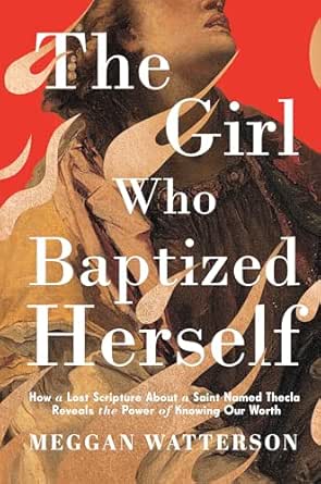 The Girl Who Baptized Herself