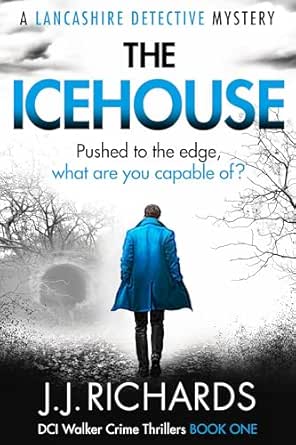 The Icehouse by JJ Richards