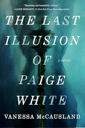 The Last Illusion of Paige White by Vanessa McCausland