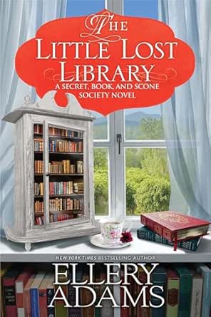 The Little Lost Library by Ellery Adams