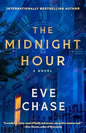The Midnight Hour by Eve Chase