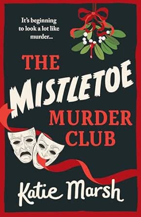 The Mistletoe Murder Club