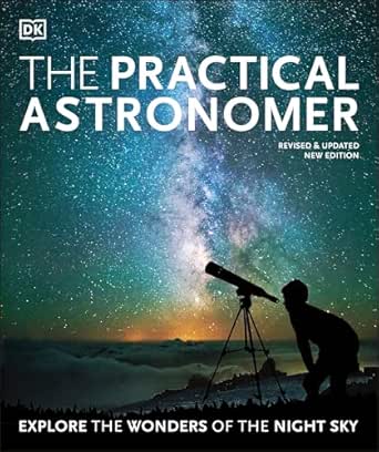 The Practical Astronomer by Will Gater