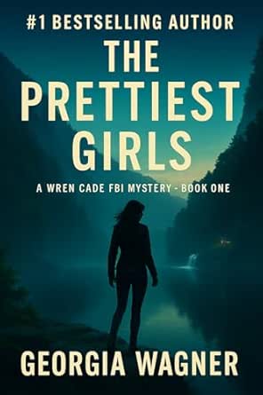 The Prettiest Girls by Georgia Wagner