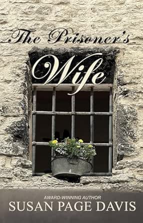 The Prisoner’s Wife by Susan Page Davis
