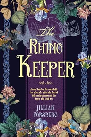 The Rhino Keeper by Jillian Forsberg