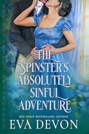 The Spinster’s Absolutely Sinful Adventure
