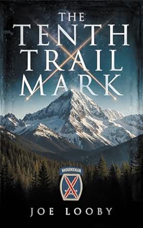 The Tenth Trail Mark by Joe Looby