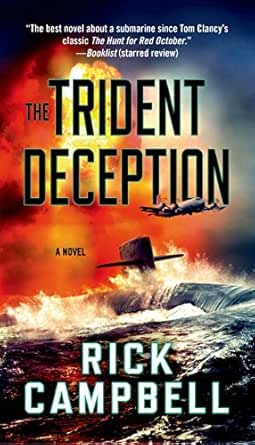 The Trident Deception by Rick Campbell