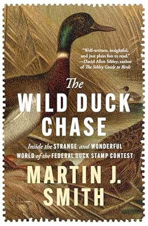 The Wild Duck Chase by Martin J. Smith