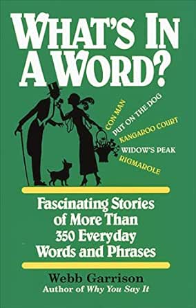 What’s in a Word? by Webb Garrison