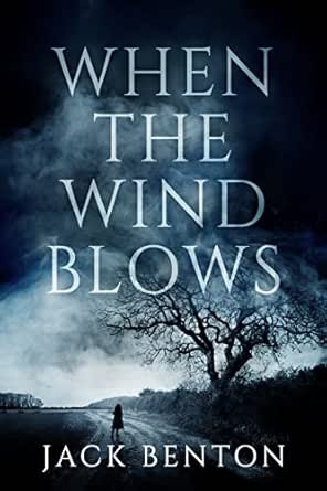 When the Wind Blows by Jack Benton